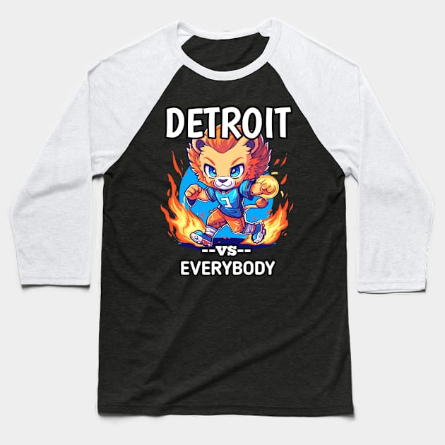 Detroit vs Everybody Baseball T-Shirt by MaystarUniverse